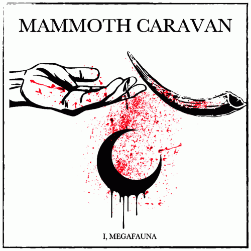 Mammoth Caravan : I, Megafauna